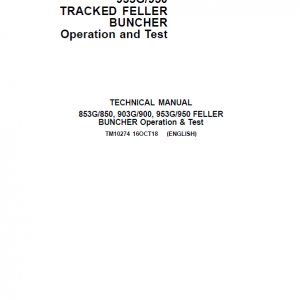 John Deere 853G, 850, 903G, 900, 953G, 950 Tracked Feller Buncher Technical Manual - Image 2