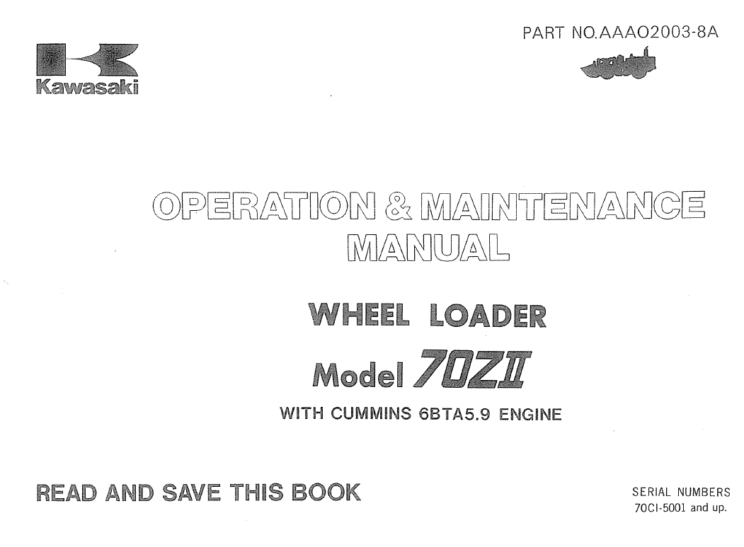Kawasaki KSS70, 70ZII Wheel Loader Service Manual