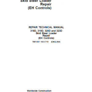 John Deere 318D, 320D SkidSteer Loader Service Manual (EH Controls)