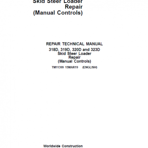 John Deere 318D, 320D SkidSteer Loader Service Manual (Manual Controls)