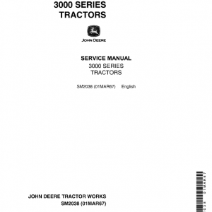 John Deere 3010, 3020 Tractors Service Manual (SM2038 & SM2041)