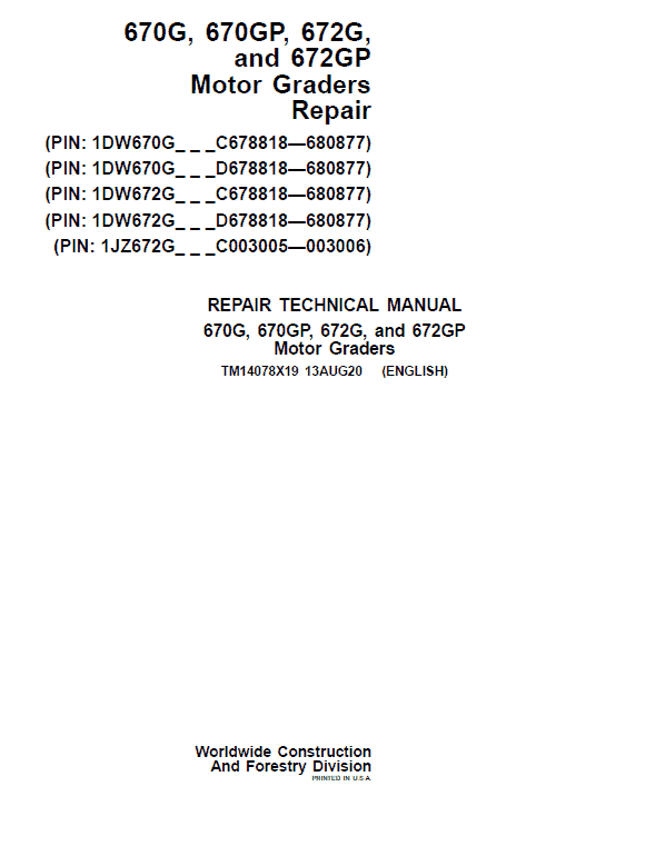 John Deere 670G, 670GP, 672G, 672GP Grader Service Manual (S.N 680878 - 680877 )