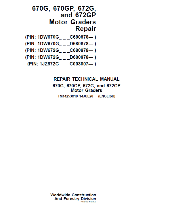 John Deere 670G, 670GP, 672G, 672GP Grader Service Manual (S.N 680878 & C003007 - )