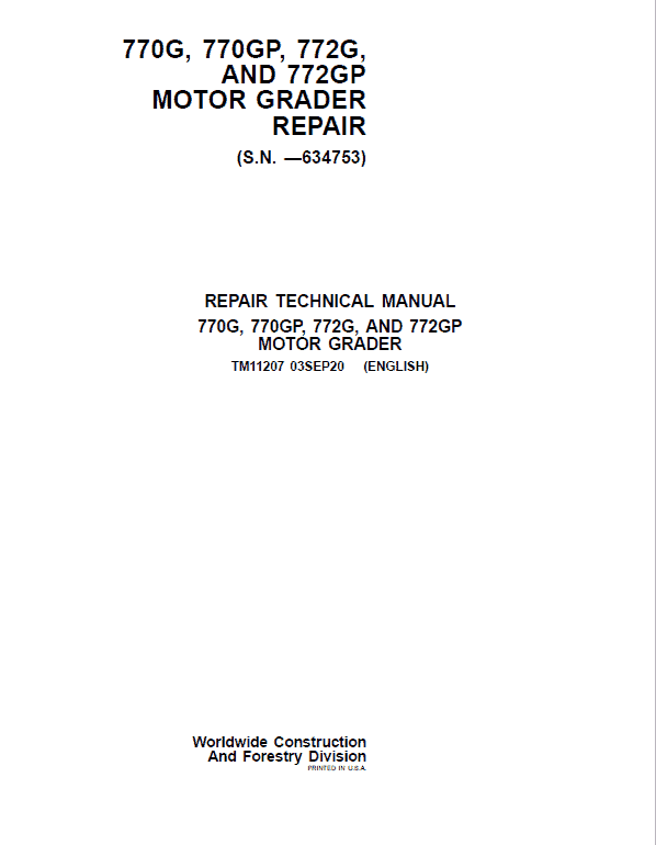 John Deere 770G, 770GP, 772G, 772GP Grader Service Manual (S.N - 634753 )