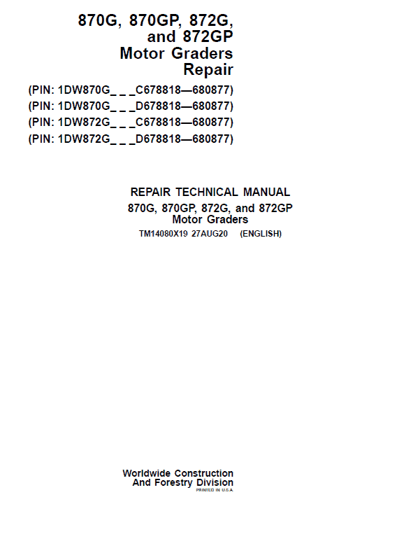 John Deere 870G, 870GP, 872G, 872GP Grader Service Manual (S.N 680878 - 680877 )