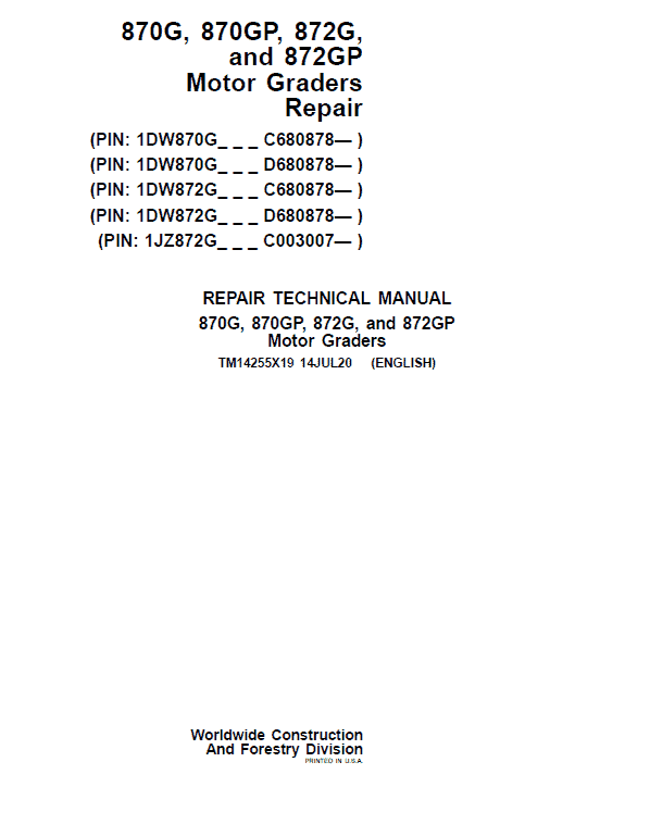 John Deere 870G, 870GP, 872G, 872GP Grader Service Manual (S.N 680878 & C003007 - )