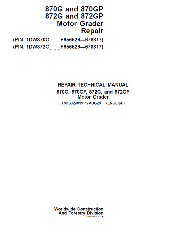 John Deere 870G, 870GP, 872G, 872GP Grader Service Manual (S.N F656526 -F678817)