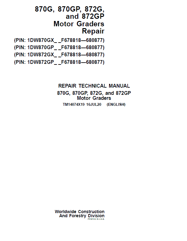 John Deere 870G, 870GP, 872G, 872GP Grader Service Manual (S.N F678818 - F680877)