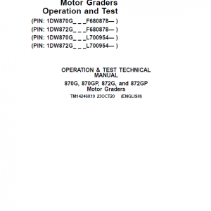 John Deere 870G, 870GP, 872G, 872GP Grader Service Manual (S.N F680878 & L700954 - )