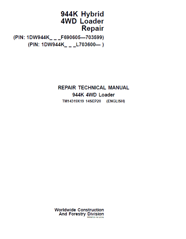 John Deere 944K Hydrid 4WD Loader Service Manual ( S.N F690605 - F703599 & after L703600)