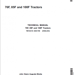 John Deere 76F, 85F, 100F Tractors Repair Service Manual