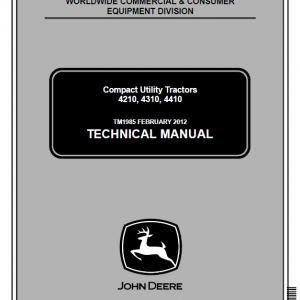 John Deere 4210, 4310, 4410 Compact Utility Tractors Service Manual TM1985