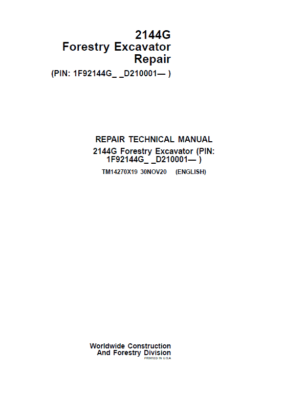 John Deere 2144G Forestry Excavator Repair Service Manual ( SN D210001 -)