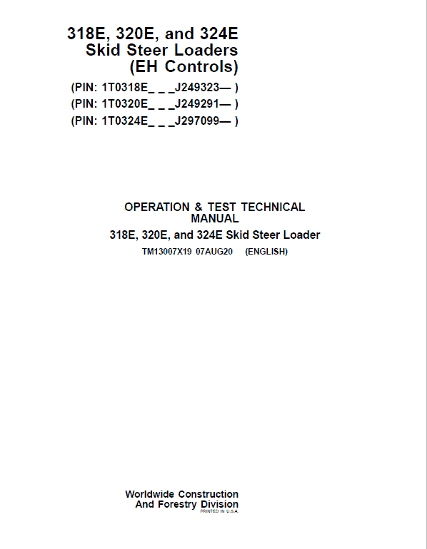 John Deere 318E, 320E, 324E SkidSteer Loader Manual (EH Controls - SN after J249291)