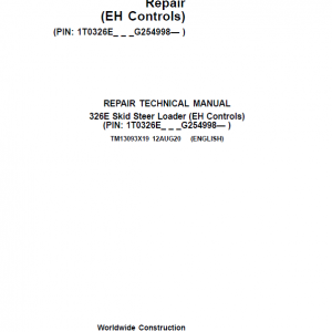 John Deere 326E SkidSteer Loader Service Manual (EH Controls - SN after G254998)