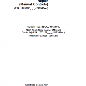 John Deere 326E SkidSteer Loader Service Manual (Manual Controls - SN after J247388)