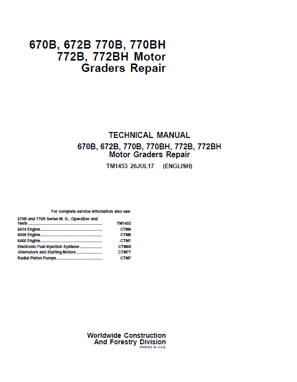 John Deere 670B, 672B, 770B, 770BH, 772B, 772BH Motor Grader Service Manual