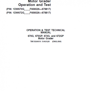 John Deere 670G, 670GP, 672G, 672GP Grader Technical Manual (S.N F656526 -F678817) - Image 2