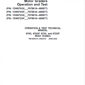 John Deere 670G, 670GP, 672G, 672GP Grader Technical Manual (S.N F680878 - F680877 ) - Image 2