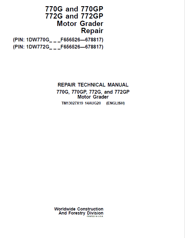 John Deere 770G, 770GP, 772G, 772GP Grader Service Manual (S.N F656526 -F678817)