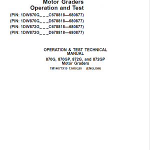 John Deere 870G, 870GP, 872G, 872GP Grader Technical Manual (S.N 680878 - 680877 ) - Image 2