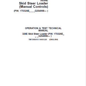 John Deere 326E SkidSteer Loader Technical Manual (Manual Controls - SN after G254998) - Image 2