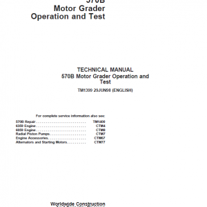 John Deere 570B Motor Grader Repair Technical Manual - Image 2