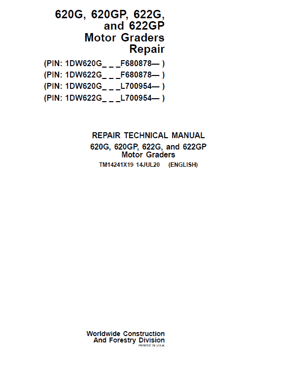 John Deere 620G, 620GP, 622G, 622GP Grader Service Manual (S.N F680878 & L700954 - )