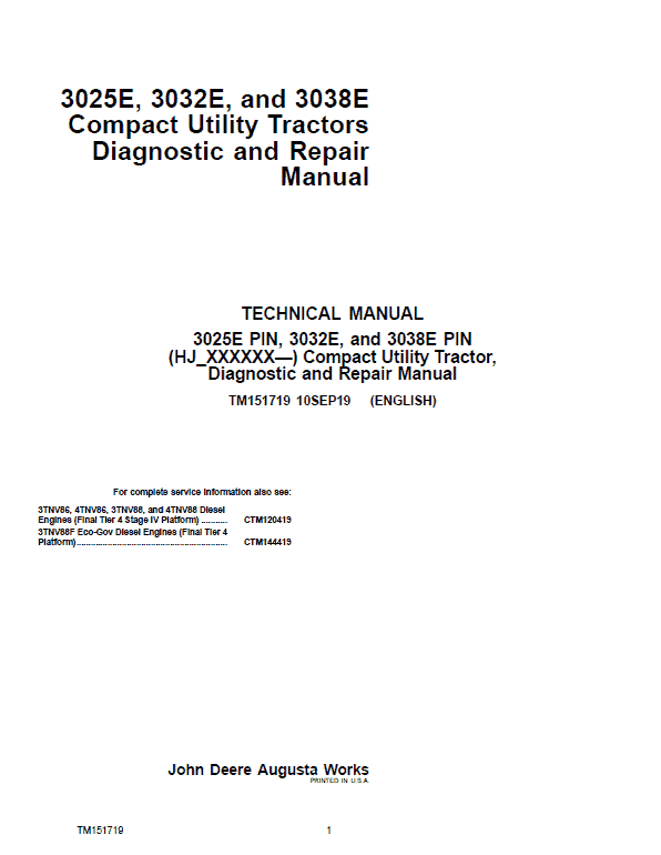 John Deere 3025E, 3032E, 3036E, 3038E Tractors Service Manual (S.N HJ100000 - KL900000)