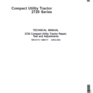 John Deere 2720 Compact Utility Tractor Repair Service Manual (S.N 106005-)