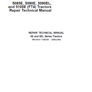 John Deere 5085E, 5100E, 5090E, 5090EL (IT4) Tractors Repair Service Manual