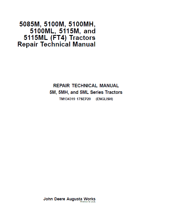 John Deere 5085M, 5100M, 5100MH, 5100ML, 5115M, 5115ML (FT4) Tractors Repair Manual