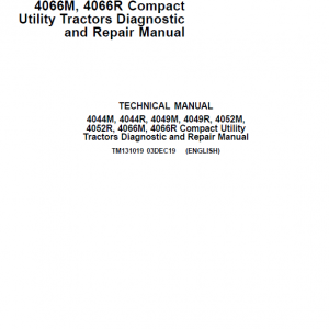 John Deere 4052M, 4052R, 4066M, 4066R Compact Utility Tractors Service Manual