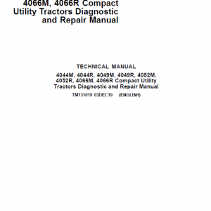 John Deere 4044M, 4044R, 4049M, 4049R Compact Utility Tractors Service Manual