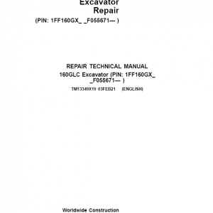 John Deere 160GLC Excavator Repair Service Manual (S.N after F055671 -)