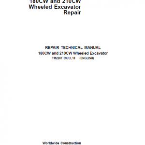 John Deere 180CW, 210CW Wheeled Excavator Repair Service Manual