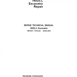 John Deere 160DLC Excavator Repair Service Manual