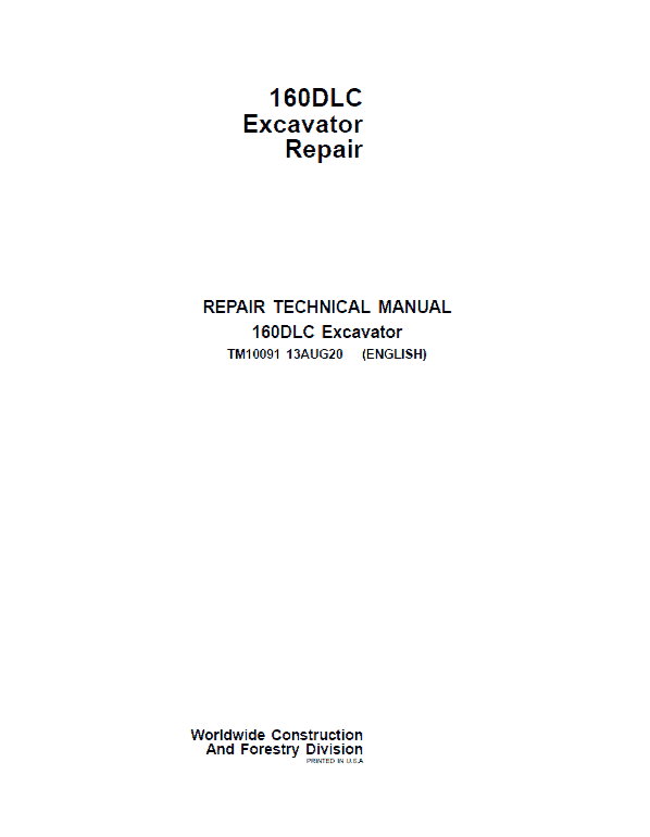 John Deere 160DLC Excavator Repair Service Manual