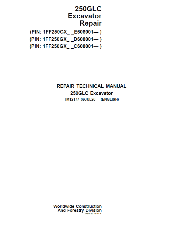 John Deere 250GLC Excavator Service Manual (PIN: 1FF250GX_C608001, D608001, E608001 - )