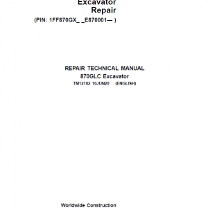 John Deere 870GLC Excavator Repair Service Manual (S.N after E870001 -)