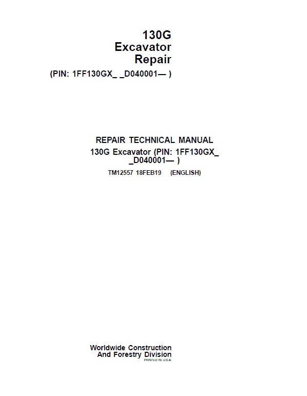 John Deere 130GLC Excavator Repair Service Manual (S.N after D040001 - )