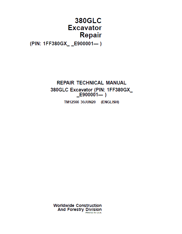 John Deere 380GLC Excavator Repair Service Manual (S.N after E900001 - )