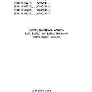 John Deere E210, E210LC, E230LC Excavator Service Manual (S.N after C400021 & D400202)