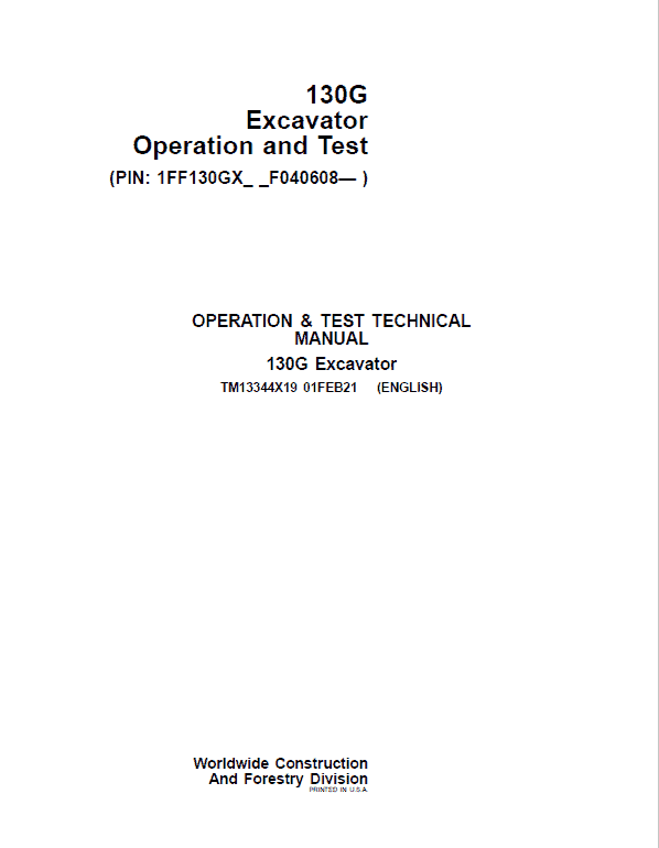 John Deere 130GLC Excavator Repair Service Manual (S.N after F040608 - )