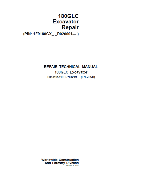 John Deere 180GLC Excavator Repair Service Manual (PIN: 1F9180GX_ _D020001- )