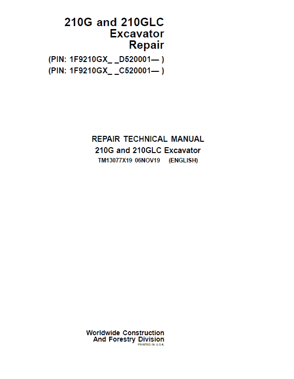 John Deere 210G, 210GLC Excavator Repair Service Manual (S.N after C520001 & D520001- )