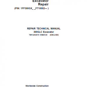 John Deere 300GLC Excavator Repair Service Manual (S.N after F710002 - )