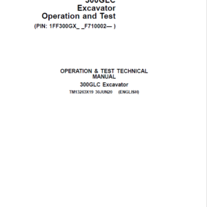 John Deere 300GLC Excavator Repair Technical Manual (S.N after F710002 - ) - Image 2