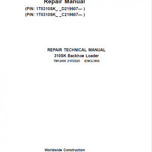 John Deere 310SK Backhoe Loader Repair Service Manual (S.N after C219607 & D219607 - )