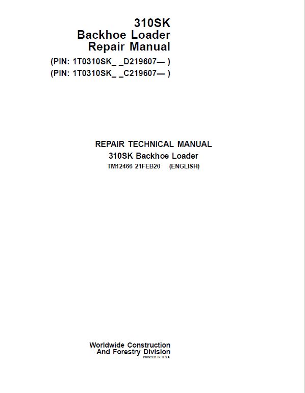 John Deere 310SK Backhoe Loader Repair Service Manual (S.N after C219607 & D219607 - )